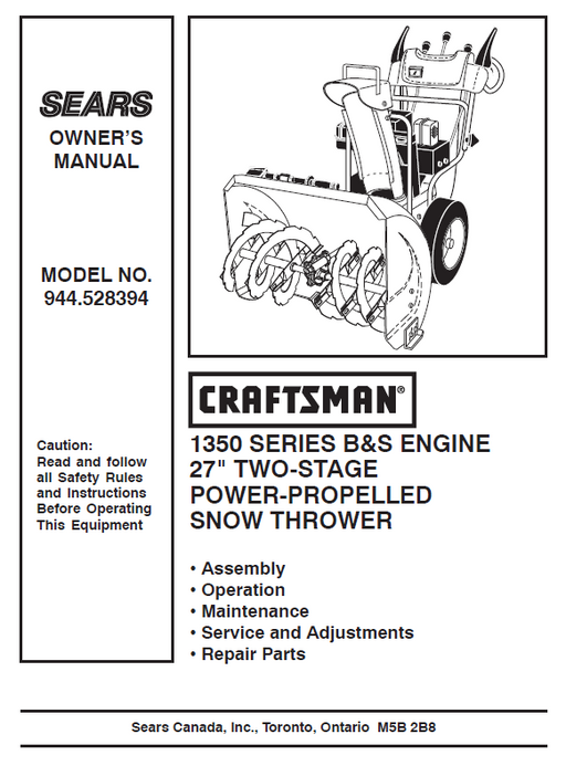 944.528394 Manual for Craftsman 27" Two-Stage Snow Thrower