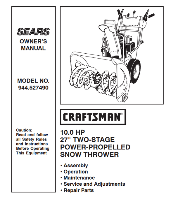 944.527490 Manual For Craftsman 27" Two-Stage Snow Thrower