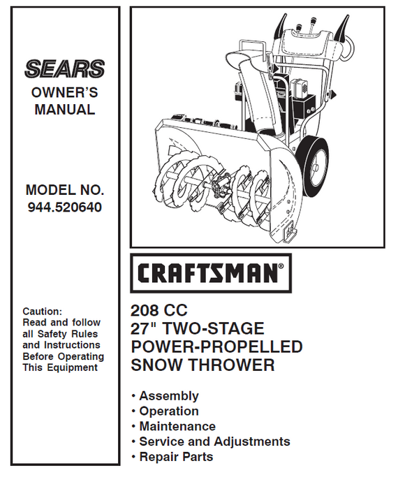 944.520640 Manual for Craftsman 27" Two-Stage Snow Thrower