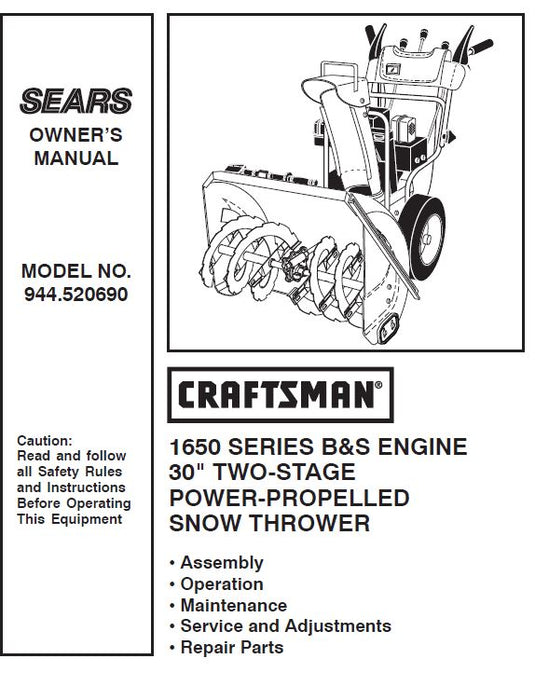 944.520690 Manual for Craftsman 30"  Dual Stage Snowblower 1650