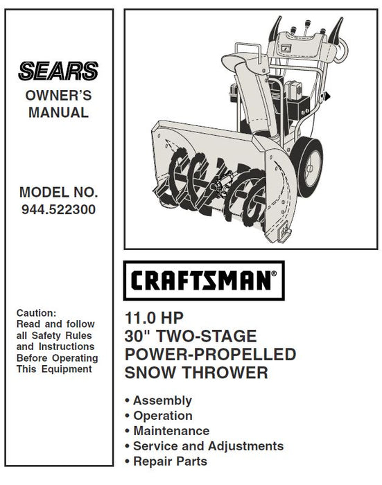 944.522300 Manual for Craftsman 30" Two-Stage Snow Thrower