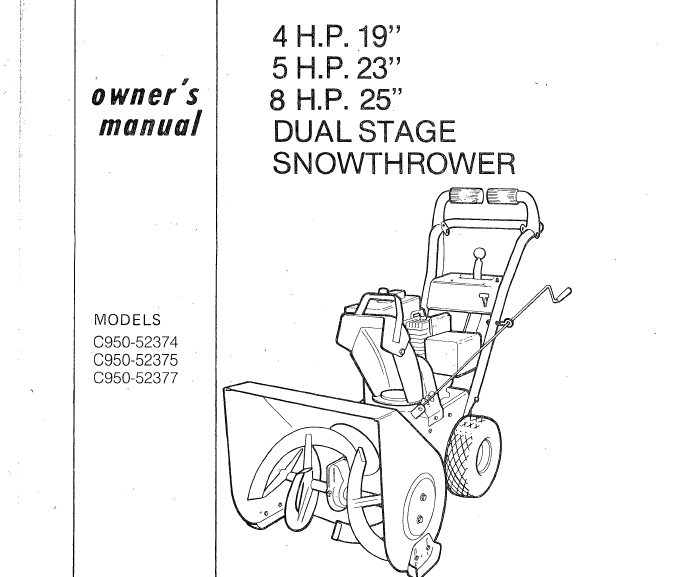 Craftsman Snow Thrower Owners Manual for Models 52374 52375 52377