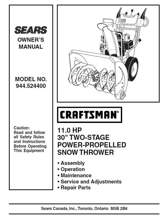 944.524400 Manual for Craftsman 30" Two-Stage Snow Thrower | DRMower.ca