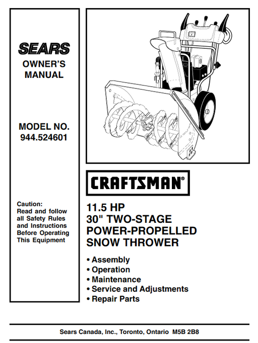 C944-524601 Manual for Craftsman 30" Two-Stage Snow Thrower