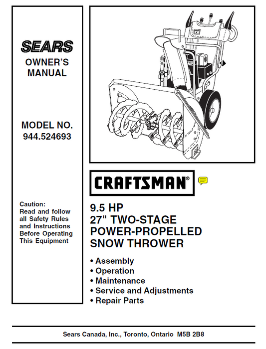 Craftsman 27" Snowblower Owners Manual for Models 944.524691  944.524693