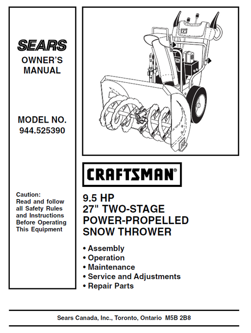 944.525390 Manual for Craftsman 27" Two-Stage Snow Thrower