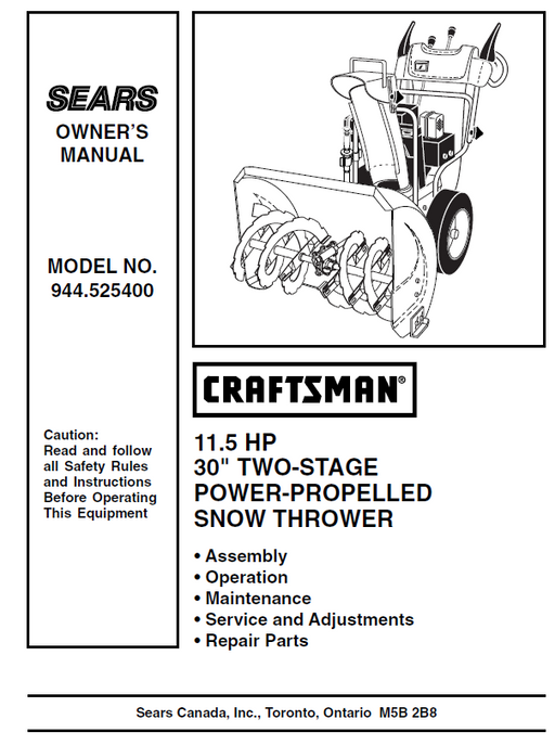 944.525400 Craftsman 30" Snowblower Owners Manual