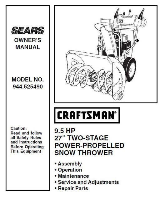 944.525490 Manual for Craftsman 27" Two-Stage Snow Thrower