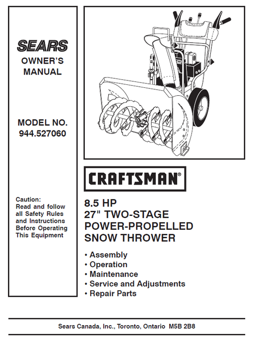 944.527060 Manual for Craftsman 27" Two-Stage Snow Thrower