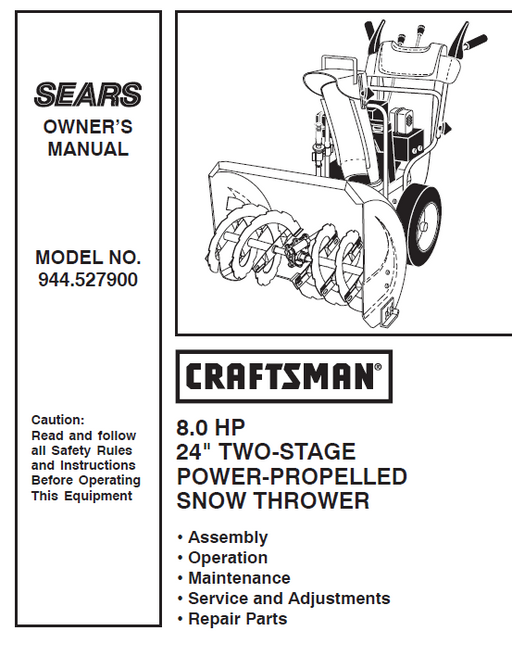 944.527900 Manual for Craftsman 24" Two-Stage Snow Thrower