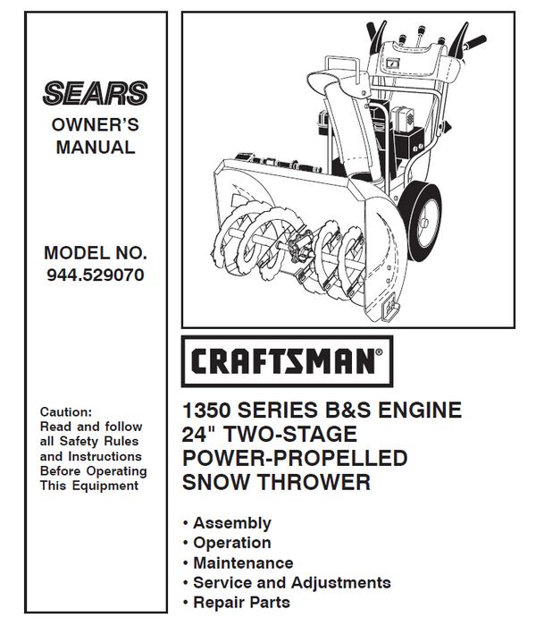 944.529070 Manual for Craftsman Snowblower 1350 Series 24"  Self Propelled