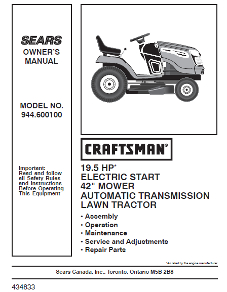944.600100 Craftsman 19.5 HP* 42" Lawn Tractor Owners Manual
