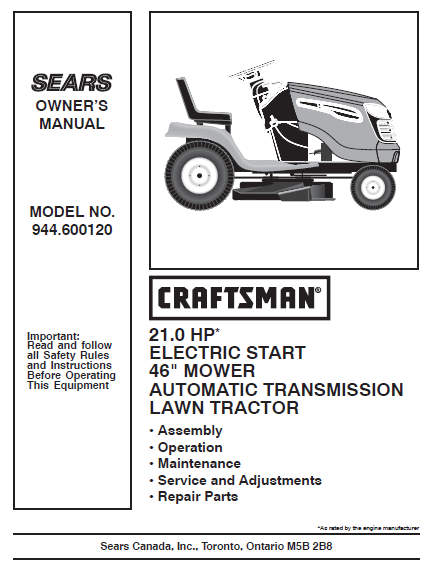 944.600120 Manual for Craftsman 21.0 HP 46" Lawn Tractor