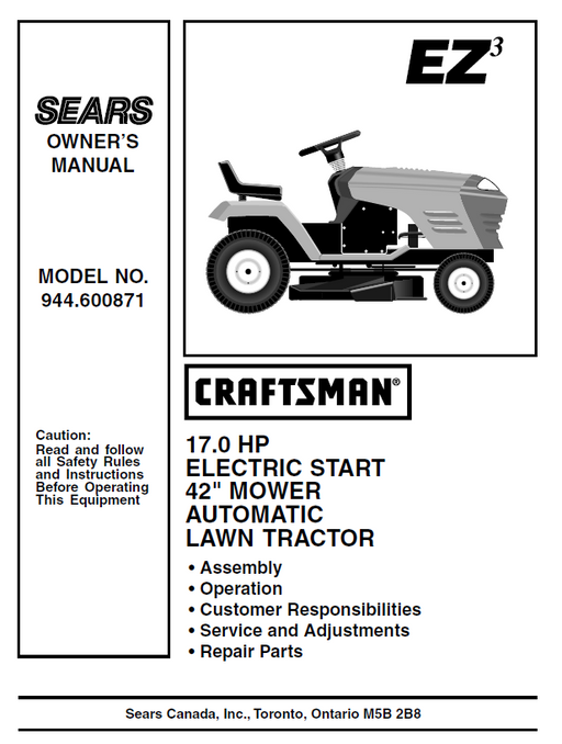 944.600871  42“ Craftsman 17.0 HP* Lawn Tractor Owners Manual