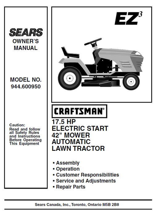 944.600950  42“ Craftsman 17.5 HP* Lawn Tractor Owners Manual