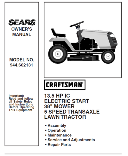 944.602131 Manual for Craftsman 13.5 HP 38" Lawn Tractor