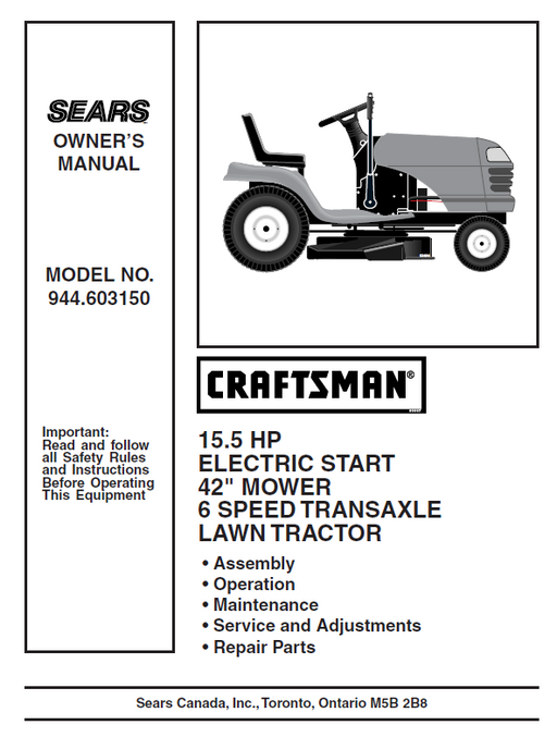 944.603150 Manual for Craftsman 15.5 HP 45" Lawn Tractor 