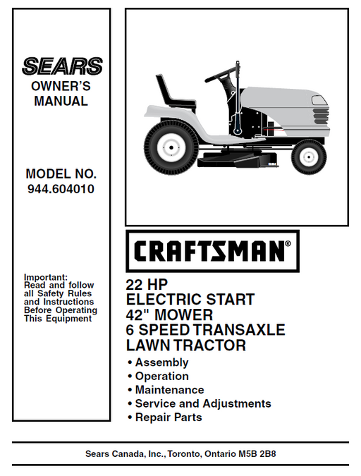 944.604010 Manual for Craftsman 22 HP 42" Lawn Tractor