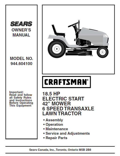 944.604100 Manual for Craftsman 18.5 HP 42" Lawn Tractor