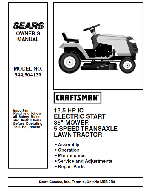 944.604130 Manual for Craftsman 13.5 HP IC 28" Lawn Tractor