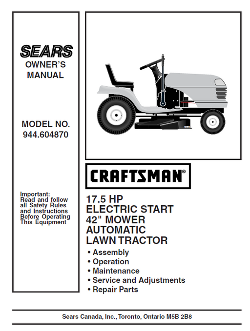 944.604870 Manual for Craftsman 17.5 HP 42" Lawn Tractor