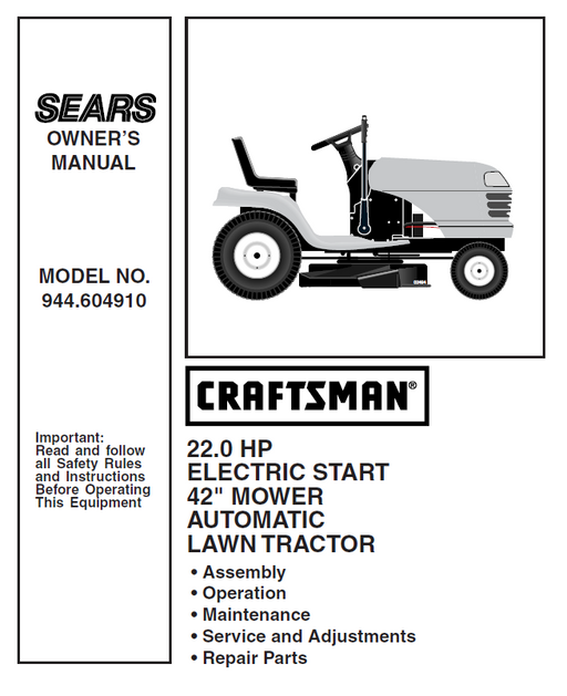 944.604910 Manual for Craftsman 22.0 HP 42" Lawn Tractor