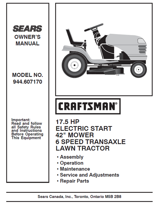 944.607170 Manual for Craftsman 17.5 HP 42" Lawn Tractor