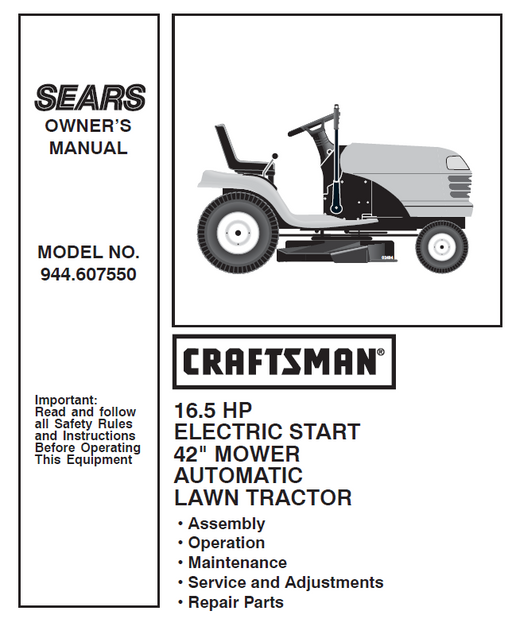 944.607550 Manual for Craftsman 16.5 HP 42" Lawn Tractor