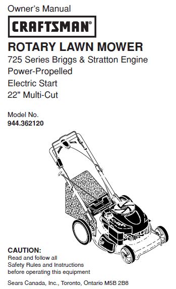 944.362120 Manual for Craftsman Lawn Mower Electric Start 22" 725 series Briggs and Stratton Engine
