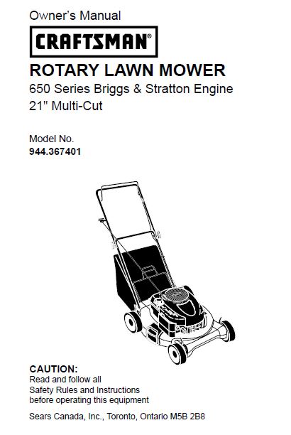 944.367401 Manual for Craftsman 21" Multi-Cut Lawn Mower with Briggs and Stratton Engine