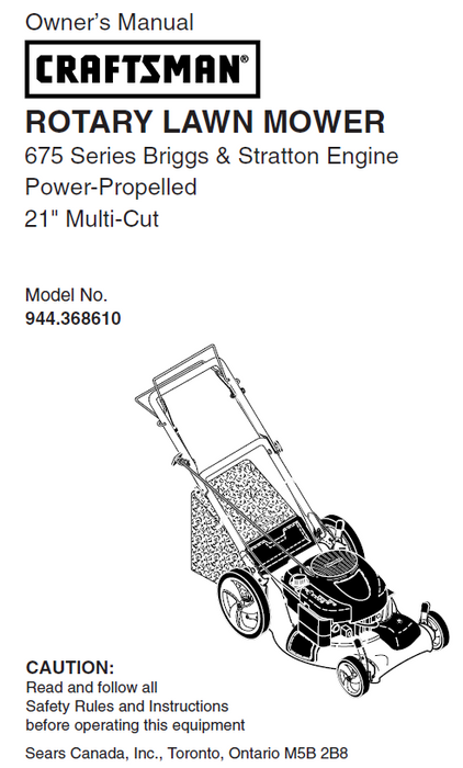 944.368610 Manual for Craftsman 675 Series Power-Propelled 21" Lawn Mower