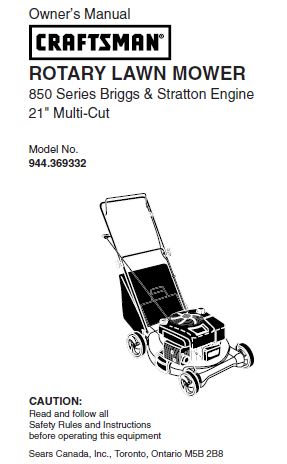 944.369332 Manual for Craftsman 21" Multi-Cut Lawn Mower with Briggs & Stratton 850 Series Engine