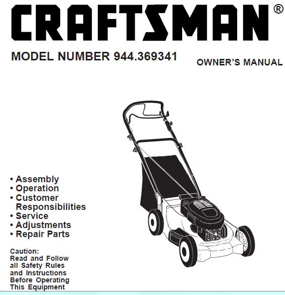 944.369341 Manual for Craftsman 21" Multi-Cut Self-Propelled Lawn Mower with Craftsman Tecumseh Engine 143.996522