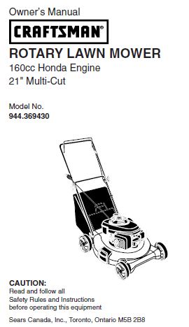 944.369430 Manual for Craftsman 21" Multi-Cut Lawn Mower with 160cc Honda Engine