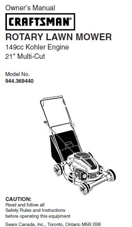 944.369440 Manuel pour tondeuse à gazon Craftsman 21" multi-coupes avec moteur Kohler 149 cc