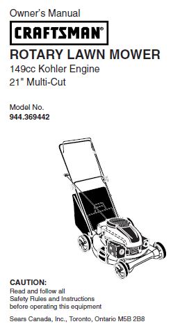 944.369442 Manual for Craftsman 21" Multi-cut Lawn Mower with 149cc Kohler Engine