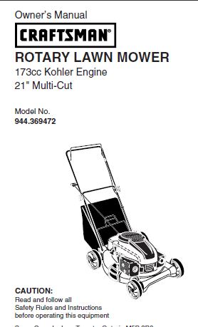 944.369472 Manual for Craftsman 21" Multi-Cut Lawn Mower with 173cc Kohler Engine