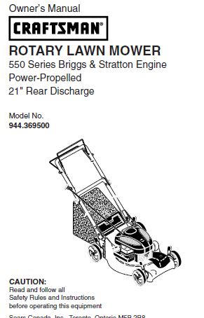 944.369500 Manual for Craftsman 21 Rear Discharge Self Propelled Lawn Mower with Briggs Stratton 550 Series Engine DR Mower Parts