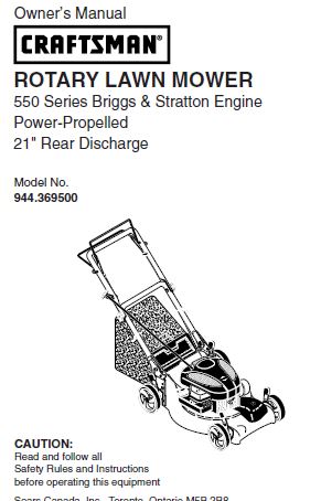 944.369500 Manual for Craftsman 21" Rear Discharge Self-Propelled Lawn Mower with Briggs & Stratton 550 Series Engine