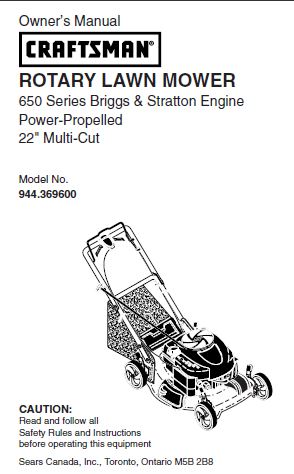 944.369600 Manual for Craftsman 22" Self-Propelled Lawn Mower with Briggs & Stratton 650 Series Engine