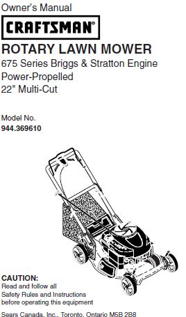 944.369610 Manual for Craftsman 22" Self-Propelled Lawn Mower with Briggs & Stratton 675 Series Engine