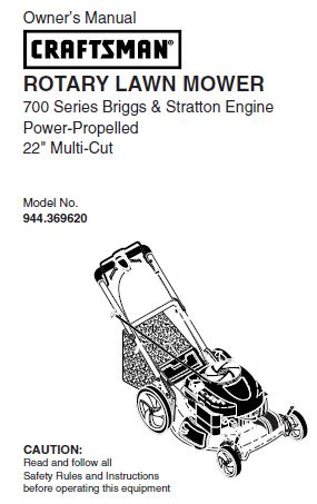 944.369620 Manual for Craftsman 22" Self-Propelled Lawn Mower with Briggs & Stratton 700 Series Engine