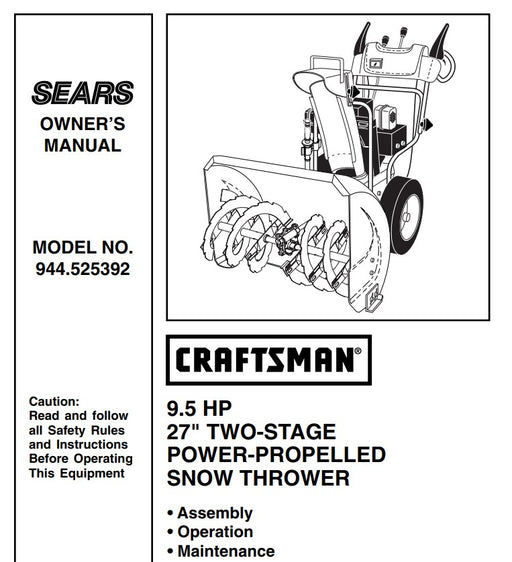 944.525392 Manual for Craftsman 27" Two-Stage Snow Thrower - drmower.ca
