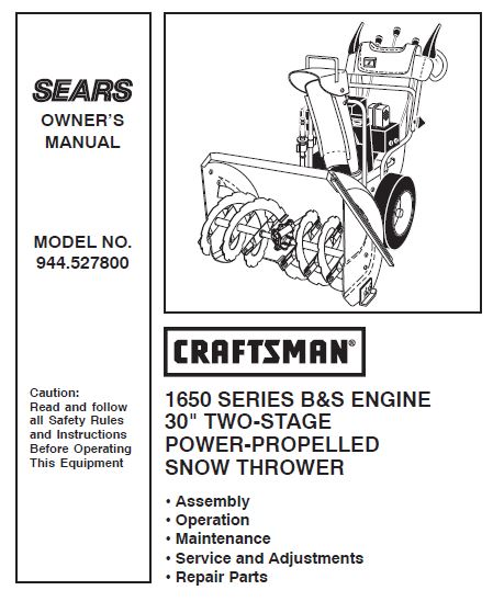944.527800 Manual for Craftsman 30" Two-Stage Snowblower