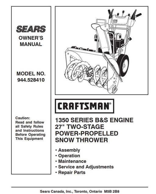 944.528410 Manual for Craftsman 27" Two-Stage Snow Thrower