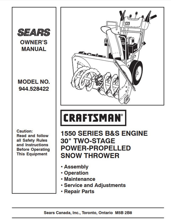 944.528422 Manual for Craftsman 30" Two-Stage Snow Thrower - drmower.ca