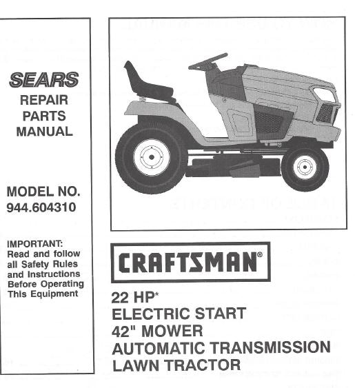 944.604310 Manual for Craftsman 22 HP 42" Lawn Tractor