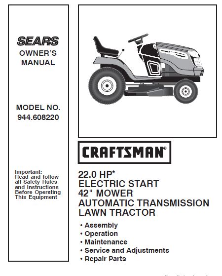 944.608220 Manual for Craftsman 22.0 HP 42" Lawn Tractor