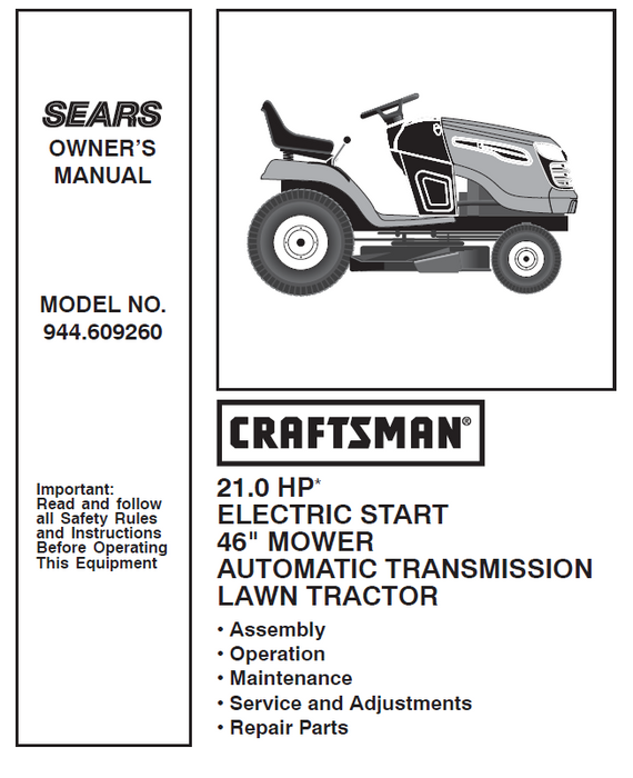 944.609260 Manual for Craftsman 21 HP 46" Deck Lawn Tractor