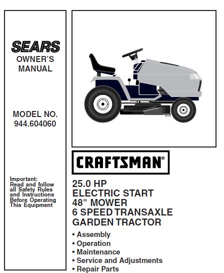 944.604060 Manual for Craftsman 25 HP 48" Lawn Tractor